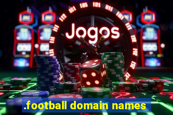 .football domain names