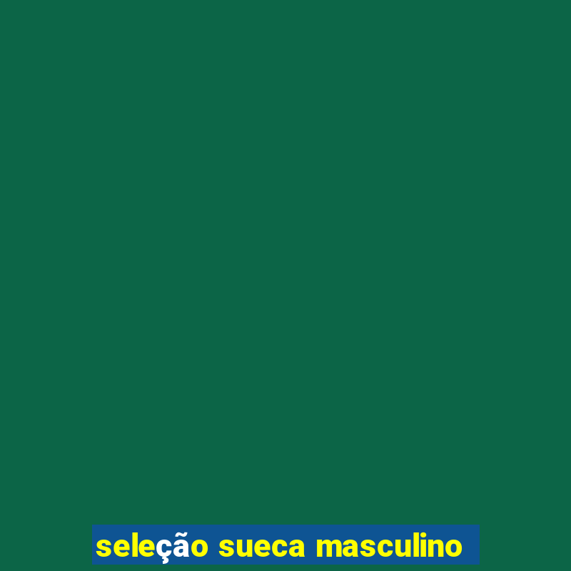 seleção sueca masculino