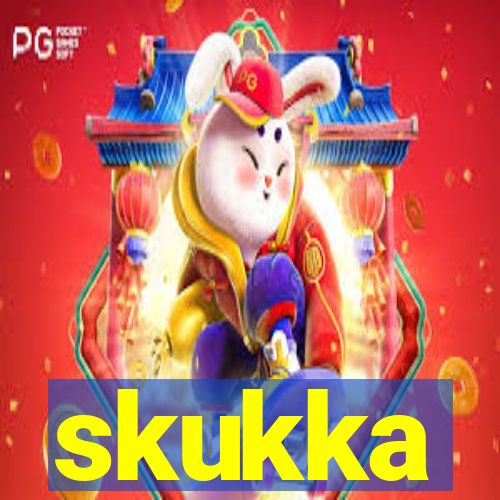 skukka