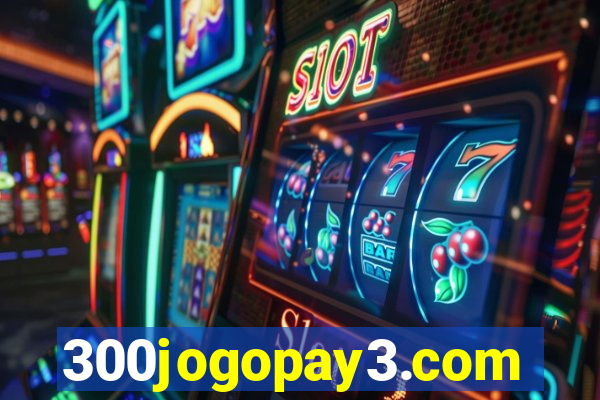 300jogopay3.com