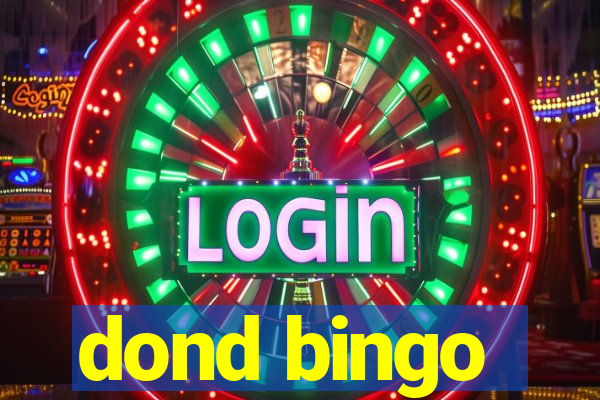 dond bingo