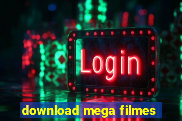 download mega filmes