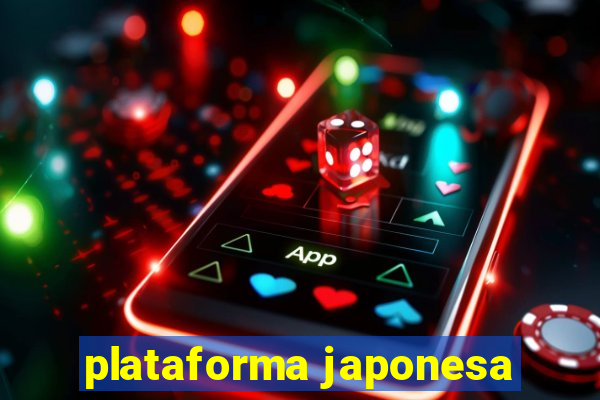 plataforma japonesa