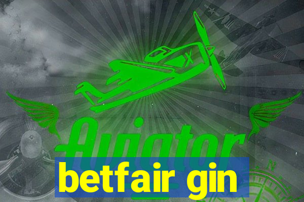 betfair gin