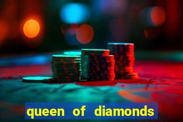 queen of diamonds 20 slot free play