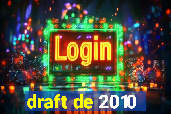 draft de 2010