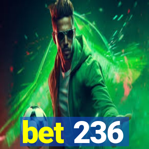 bet 236