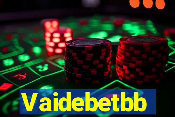 Vaidebetbb