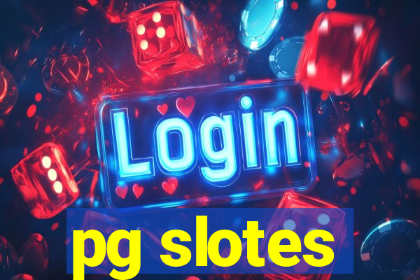 pg slotes