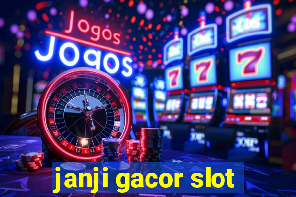 janji gacor slot