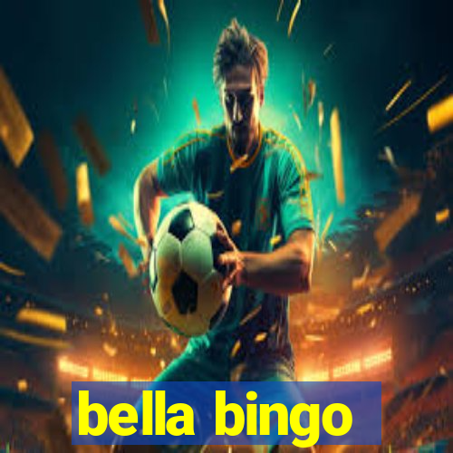 bella bingo