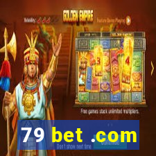 79 bet .com