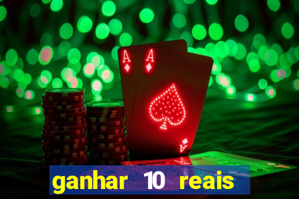 ganhar 10 reais agora no pix