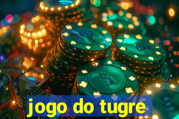 jogo do tugre