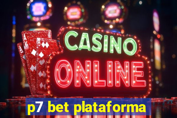 p7 bet plataforma