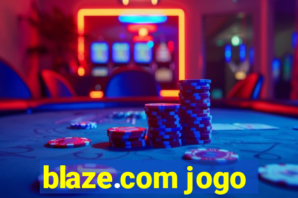 blaze.com jogo