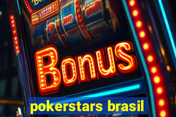 pokerstars brasil