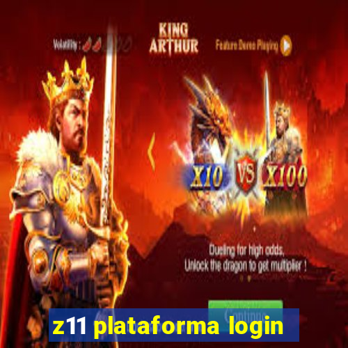 z11 plataforma login