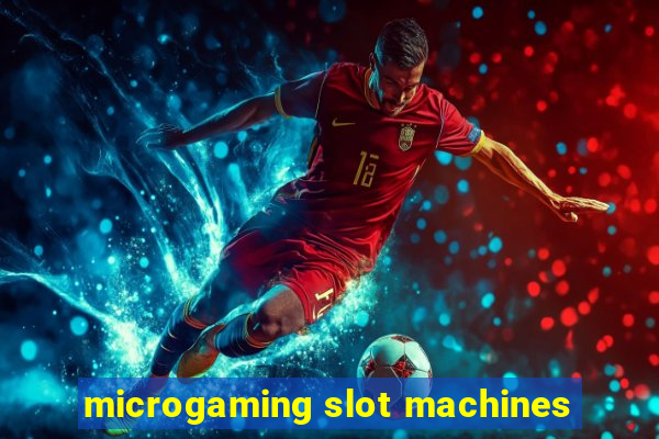 microgaming slot machines