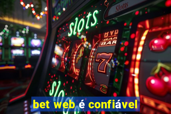 bet web é confiável