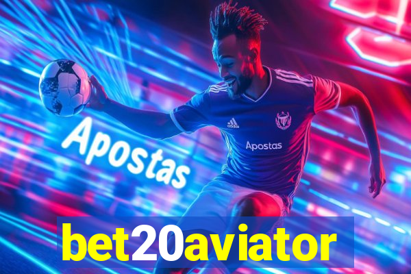 bet20aviator