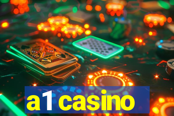 a1 casino