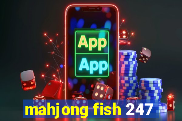 mahjong fish 247