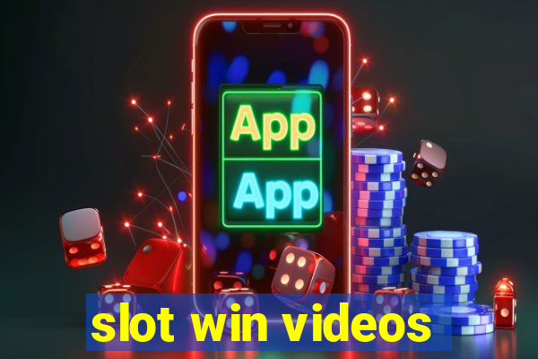 slot win videos