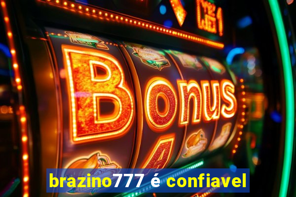 brazino777 é confiavel