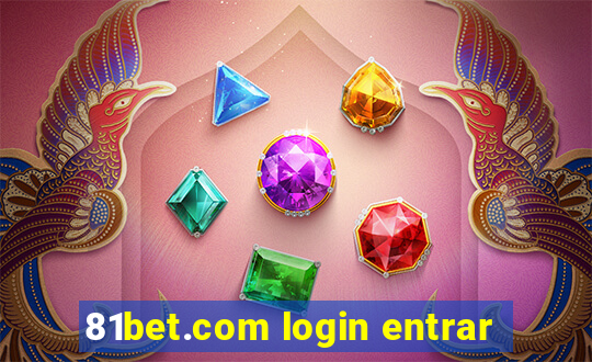 81bet.com login entrar