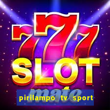 pirilampo tv sport tv 5