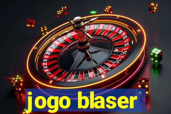 jogo blaser