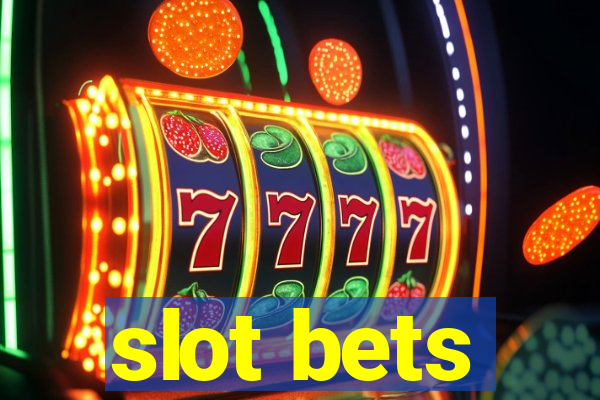 slot bets