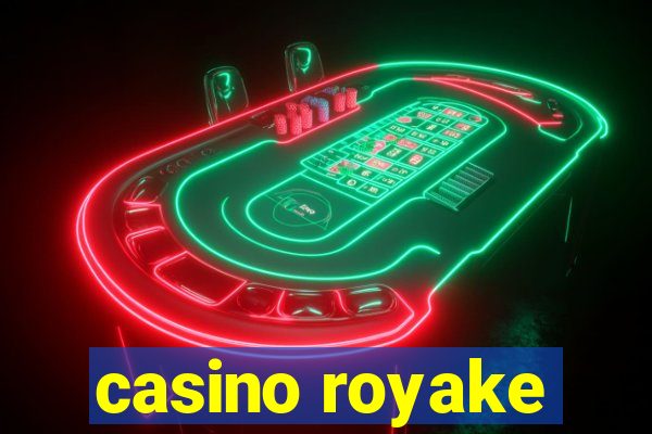 casino royake