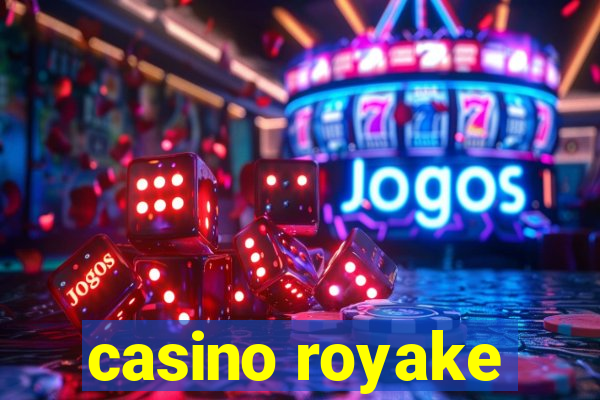 casino royake