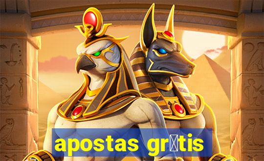 apostas gr谩tis