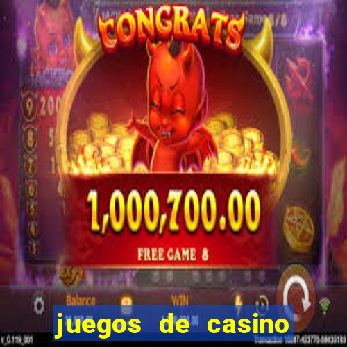 juegos de casino como jugar