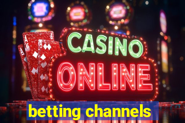 betting channels