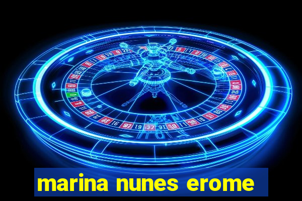 marina nunes erome