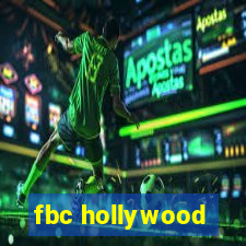 fbc hollywood