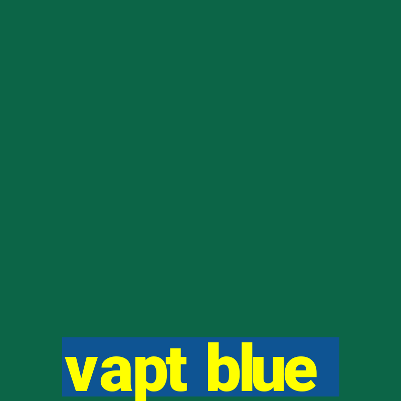 vapt blue