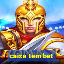 caixa tem bet