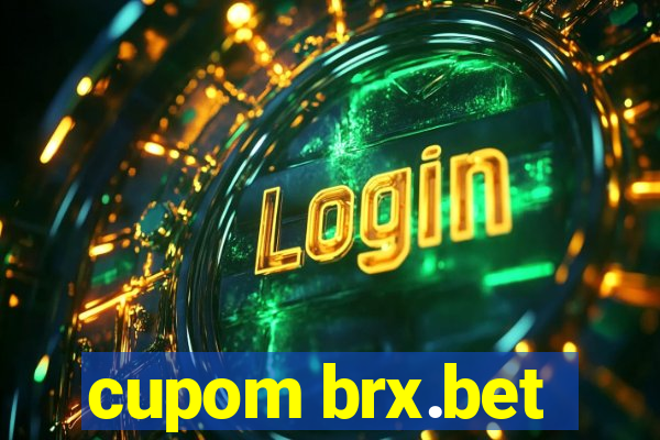 cupom brx.bet