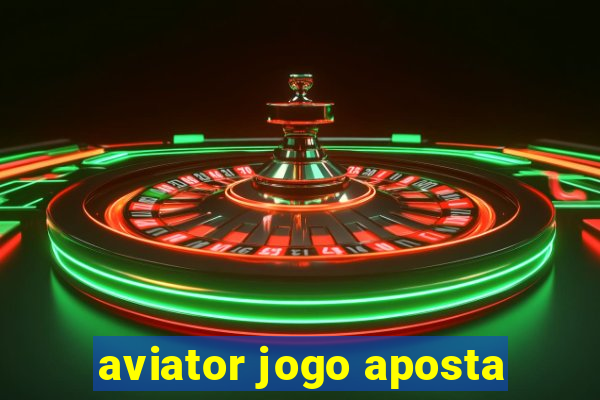 aviator jogo aposta