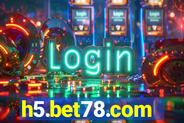 h5.bet78.com