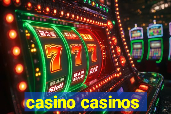 casino casinos