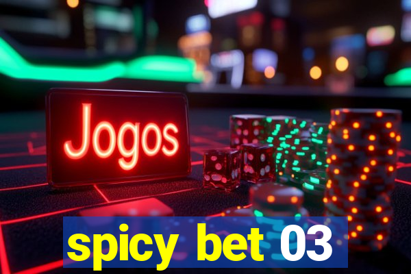 spicy bet 03