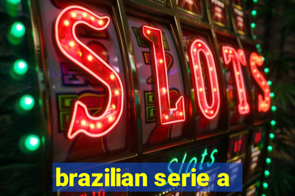 brazilian serie a