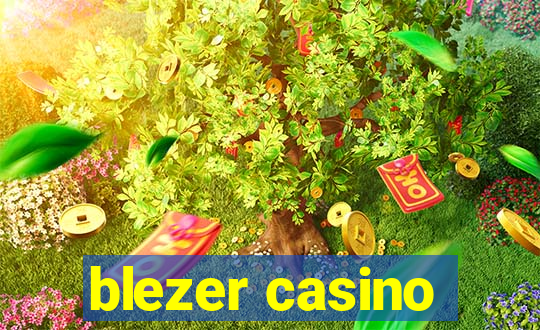 blezer casino