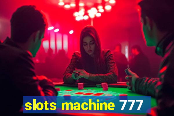 slots machine 777